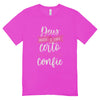 Camisa Feminina Baby Look Tudo no Tempo Dele